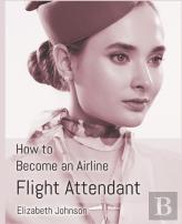 How To Become An Airline Flight Attendant