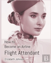How To Become An Airline Flight Attendant