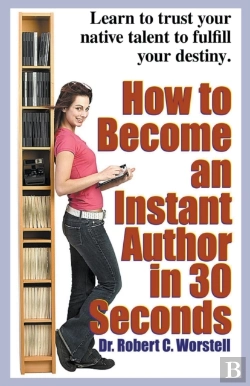 Bertrand.pt - How To Become An Instant Author In 30 Se