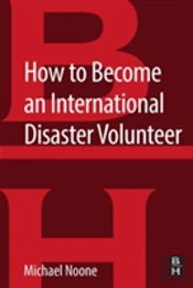 How To Become An International Disaster Volunteer