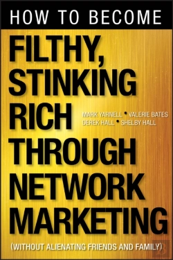 Bertrand.pt - How To Become Filthy, Stinking Rich Through Network Marketing