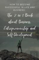 How To Become Successful In Life And Business