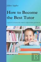 How To Become The Best Tutor