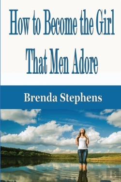 Bertrand.pt - How To Become The Girl That Men Adore