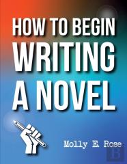 How To Begin Writing A Novel