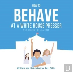 Bertrand.pt - How To Behave At A White House Presser