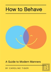 How To Behave