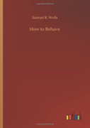 How To Behave