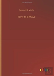 How To Behave
