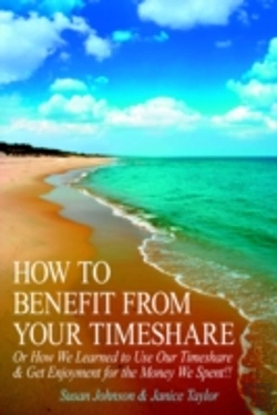 Bertrand.pt - How To Benefit From Your Timeshare: Or How We Learned To Use Our Timeshare  And  Get Enjoyment For The Money We Spent!!