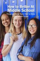 How To Better At Middle School