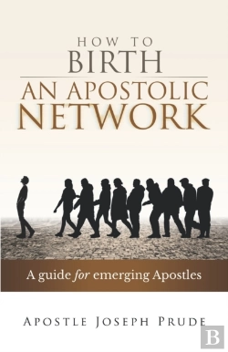 Bertrand.pt - How To Birth An Apostolic Network