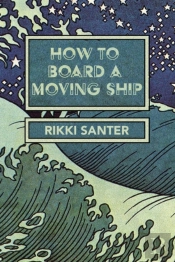 How To Board A Moving Ship
