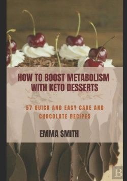 Bertrand.pt - How To Boost Metabolism With Keto Desserts