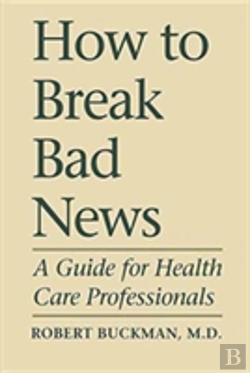 Bertrand.pt - How To Break Bad News