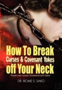 Bertrand.pt - How To Break Curses & Covenant Yokes Off Your Neck