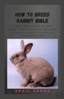 Bertrand.pt - How To Breed Rabbit Bible