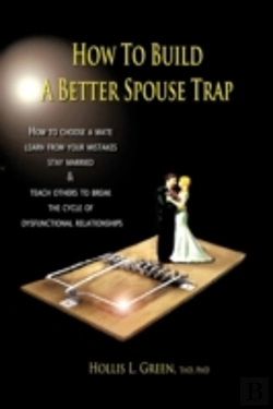 Bertrand.pt - How To Build A Better Spouse Trap