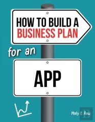 How To Build A Business Plan For An App