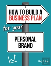 How To Build A Business Plan For Your Personal Brand
