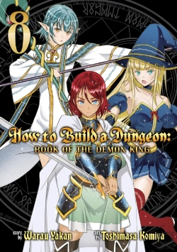 Bertrand.pt - How To Build A Dungeon: Book Of The Demon King Vol. 8