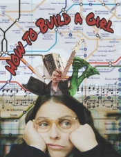 How To Build A Girl