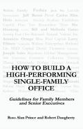How To Build A High-Performing Single-Family Office