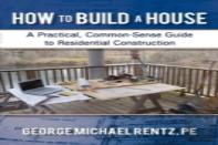How To Build A House