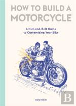 How To Build A Motorcycle