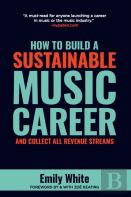 How To Build A Sustainable Music Career And Collect All Revenue Streams