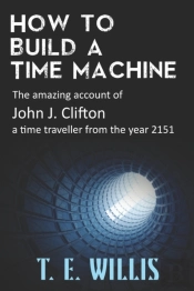 How To Build A Time Machine: The Amazing