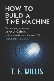 How To Build A Time Machine: The Amazing