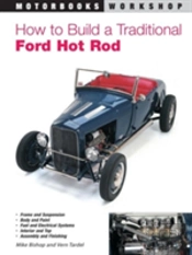 How To Build A Traditional Ford Hot Rod