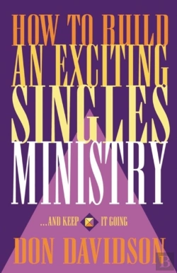 Bertrand.pt - How To Build An Exciting Singles Ministry