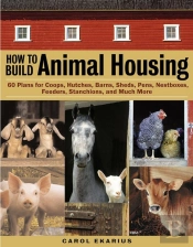 How To Build Animal Housing