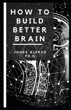 Bertrand.pt - How To Build Better Brain