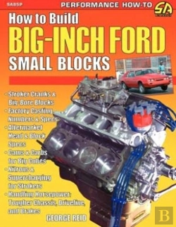 Bertrand.pt - How To Build Big-Inch Ford Small Blocks