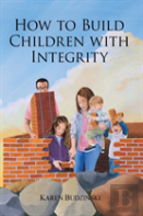 How To Build Children With Integrity