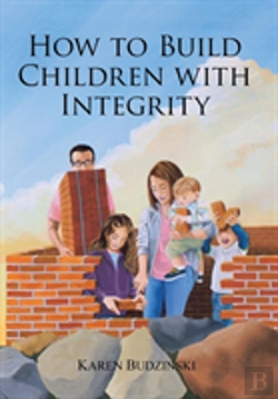 Bertrand.pt - How To Build Children With Integrity