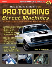 How To Build Gm Pro-Touring Street Machines