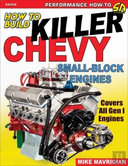 Bertrand.pt - How To Build Killer Chevy Small-Block