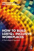 How To Build Lgbtq+ Inclusive Workplaces