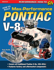 How To Build Max-Performance Pontiac V-8s