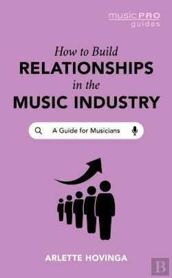 Bertrand.pt - How To Build Relationships In The Music Industry