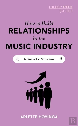 Bertrand.pt - How To Build Relationships In The Music Industry