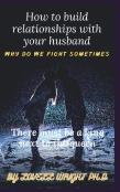 How To Build Relationships With Your Husband