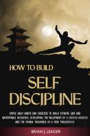 How To Build Self Discipline
