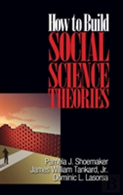 How To Build Social Science Theories