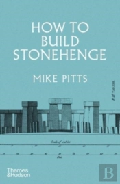 How To Build Stonehenge