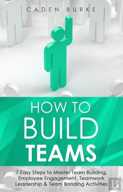 Bertrand.pt - How To Build Teams